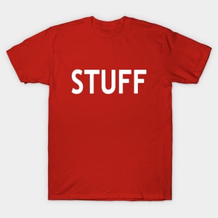 STUFF T-Shirt